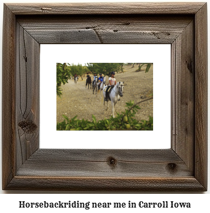 horseback riding near me in Carroll, Iowa